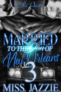 Married To The Don Of New Orleans 3