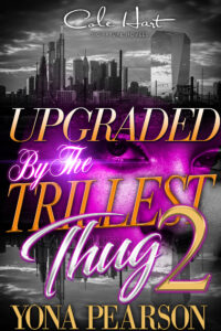 Upgraded By The Trillest Thug 2