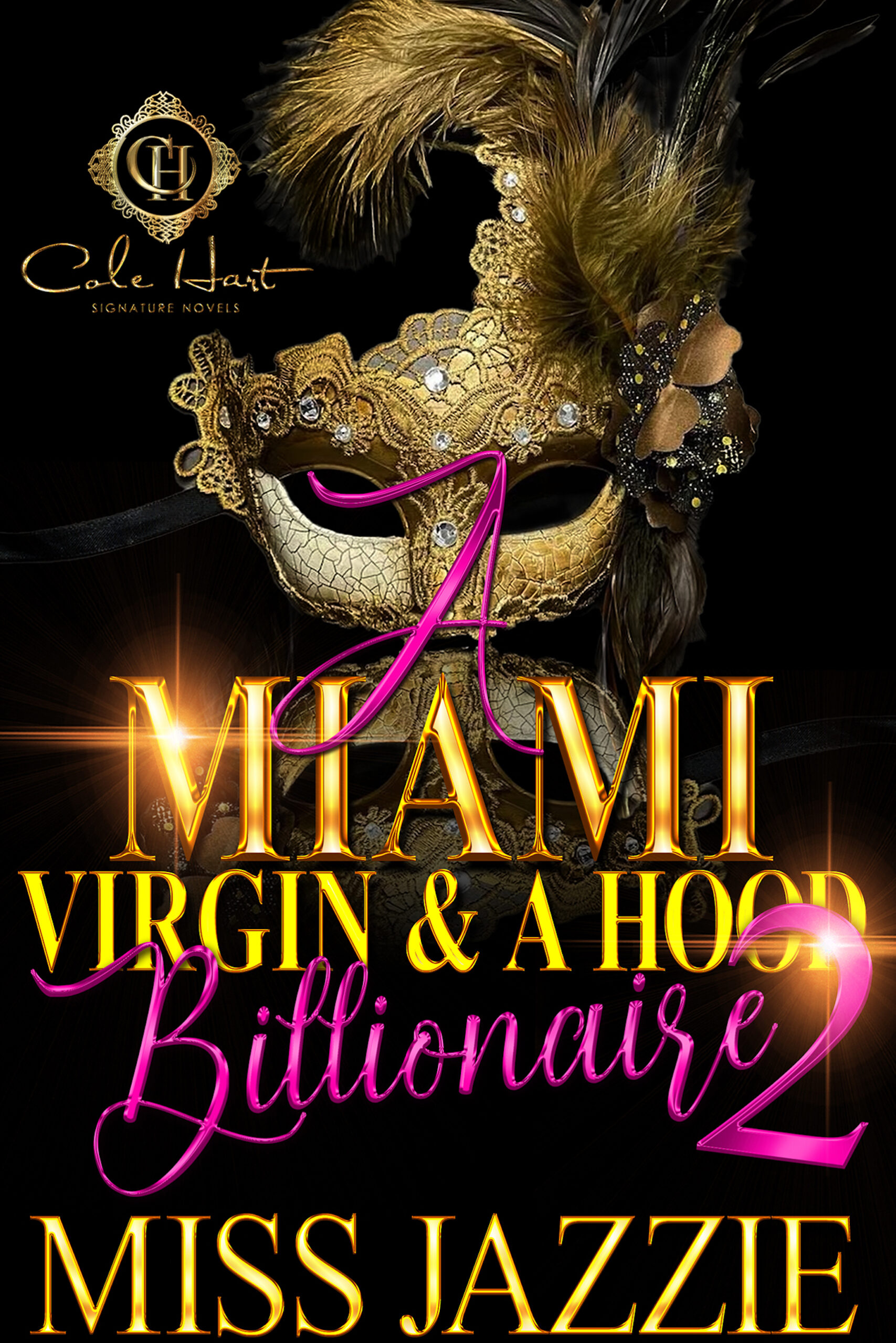 A Miami Virgin & A Hood Billionaire 2