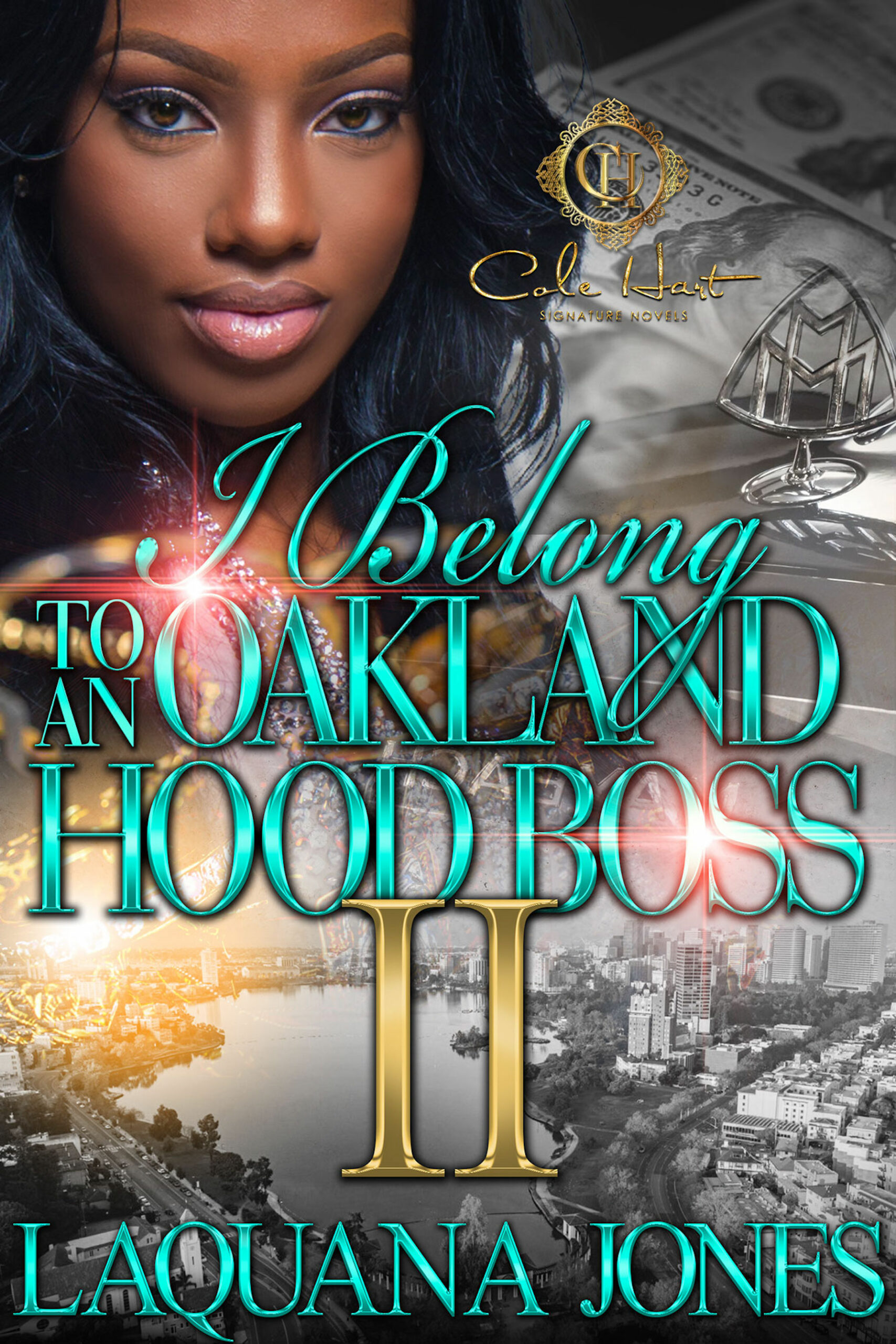 I Belong To An Oakland Hood Boss 2