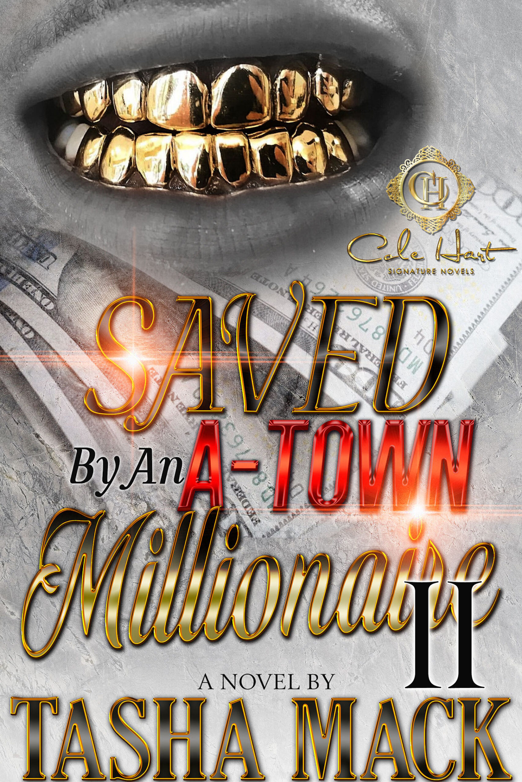 Saved By An A-Town Millionaire 2