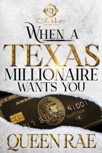 When A Texas Millionaire Wants You