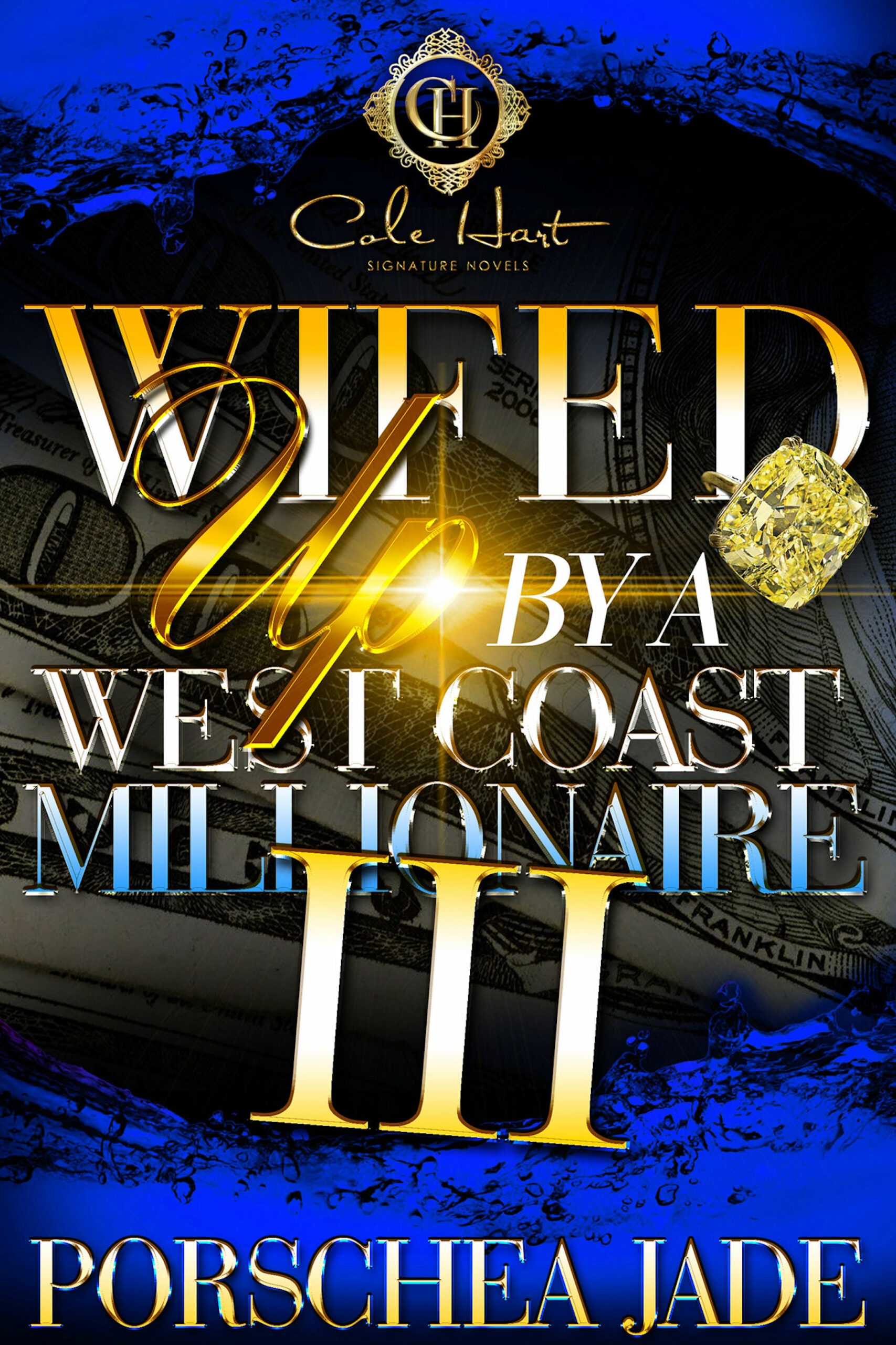 Wifed Up By A West Coast Millionaire 3